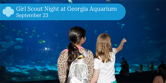 Girl Scout Night at Georgia Aquarium - Sept. 23